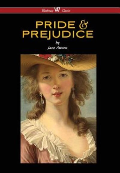 Cover for Jane Austen · Pride and Prejudice (Wisehouse Classics - With Illustrations by H.M. Brock) (2016) (Hardcover Book) (2017)