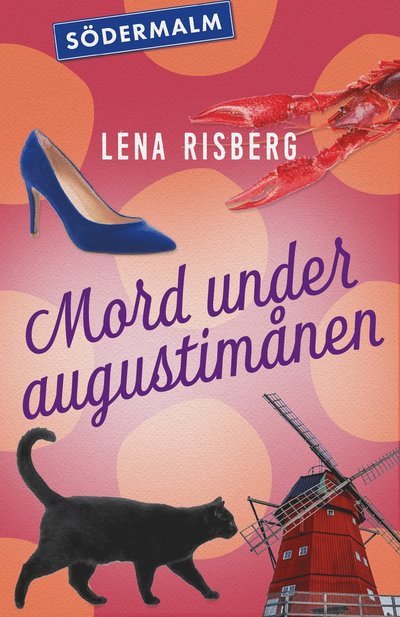 Cover for Lena Risberg · Mord under augustimånen (Book) (2022)