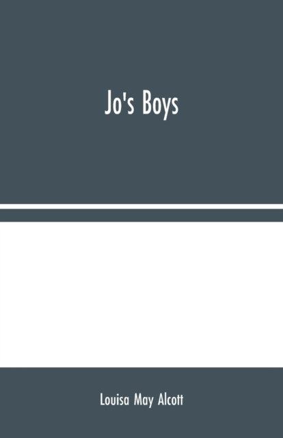 Cover for Louisa May Alcott · Jo's Boys (Paperback Bog) (2020)