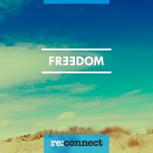 Cover for Re:connect · Freedom (CD) (2015)