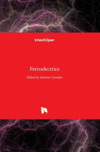 Cover for Indrani Coondoo · Ferroelectrics (Hardcover Book) (2010)