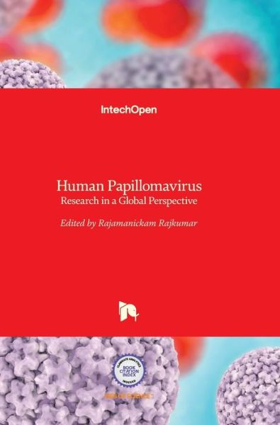 Cover for Rajamanickam Rajkumar · Human Papillomavirus: Research in a Global Perspective (Hardcover Book) (2016)