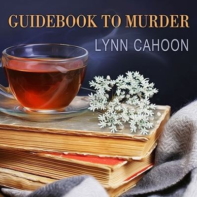 Cover for Lynn Cahoon · Guidebook to Murder (CD) (2014)