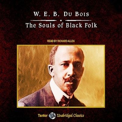 Cover for W E B Du Bois · The Souls of Black Folk (CD) (2008)