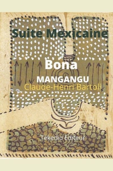 Cover for Bona Mangangu · Suite Mexicaine (Paperback Book) (2022)