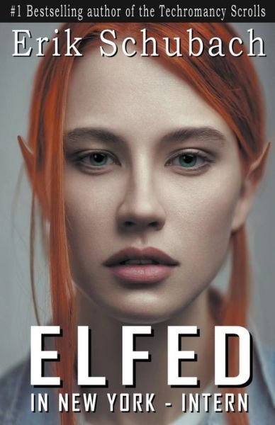 Cover for Erik Schubach · Elfed In New York: Intern (Paperback Book) (2021)
