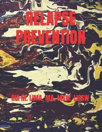 Cover for Rui M Lima · Relapse Prevention (Pocketbok) (2021)