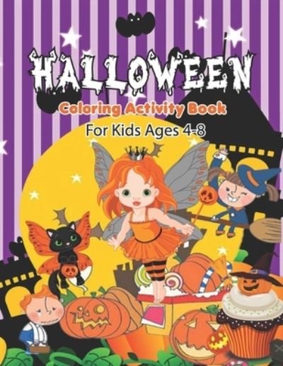 Cover for Tyra Layman Publisher · Halloween Coloring Activity Book For Kids Ages 4-8 (Paperback Book) (2020)