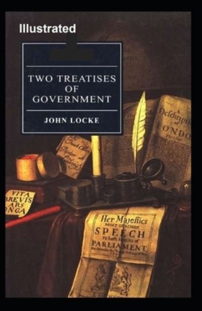 Cover for John Locke · Two Treatises of Government Illustrated (Paperback Bog) (2020)