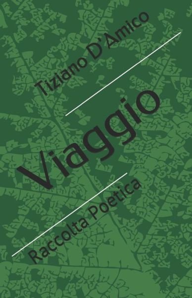 Cover for Tiziano D'Amico · Viaggio (Pocketbok) (2020)