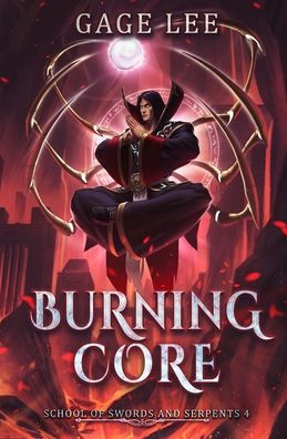 Cover for Gage Lee · Burning Core (Paperback Book) (2020)