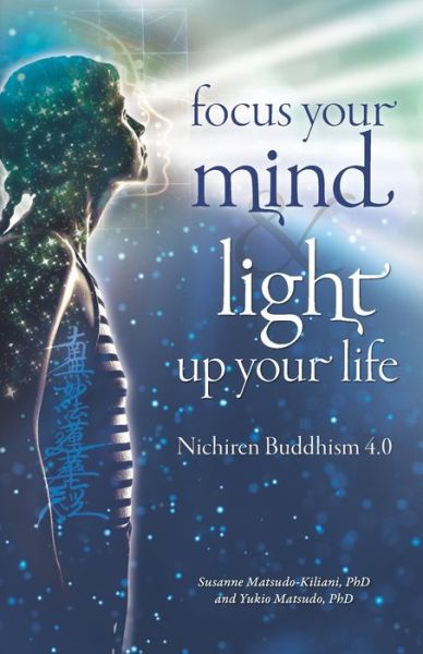 Cover for Yukio Matsudo · Focus your mind - Light up your life (Paperback Book) (2020)