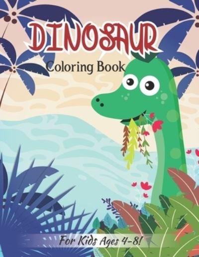 Dinosaur Coloring Book For Kids Ages 4-8! - Zymae Publishing - Książki - Independently Published - 9798684772399 - 10 września 2020