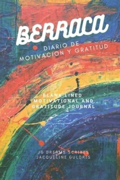 Cover for Jg Dream Scribes · Berraca (Taschenbuch) (2020)