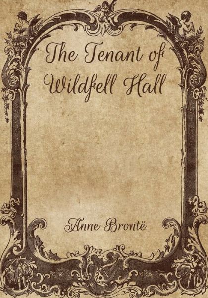 Cover for Anne Brontë · The Tenant of Wildfell Hall (Paperback Book) (2021)