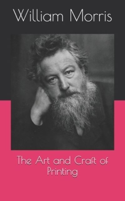 Cover for William Morris · The Art and Craft of Printing (Paperback Book) (2021)