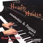 Cover for H. Martin · Preludes &amp; Fugues Part 2 (CD) (2004)