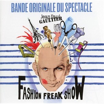 Cover for Divers · Jp Gaultier-Fashion Freak Show (CD) (2019)