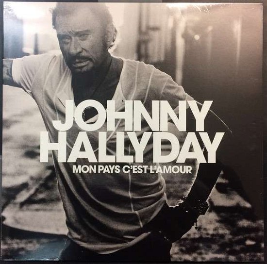 Cover for Johnny Hallyday · Mon Pays C'est L'amour (LP) [Limited edition] (2018)