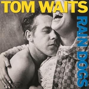 Cover for Tom Waits · Rain Dogs (LP) [180 gram edition] (2007)