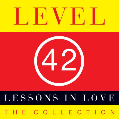 Lessons in Love - Level 42 - Musik - Spectrum - 0600753308400 - 4 mars 2024