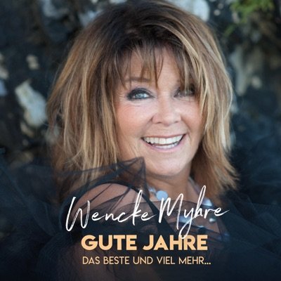 Wencke Myhre · Gute Jahre - Das Beste Und Viel Mehr... (CD) (2024)