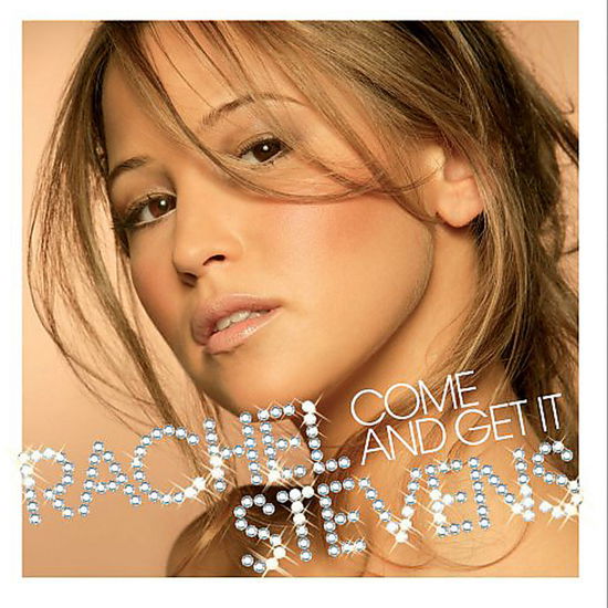 Come And Get It - Rachel Stevens - Música - VENTURE - 0602498733400 - 5 de julho de 2023