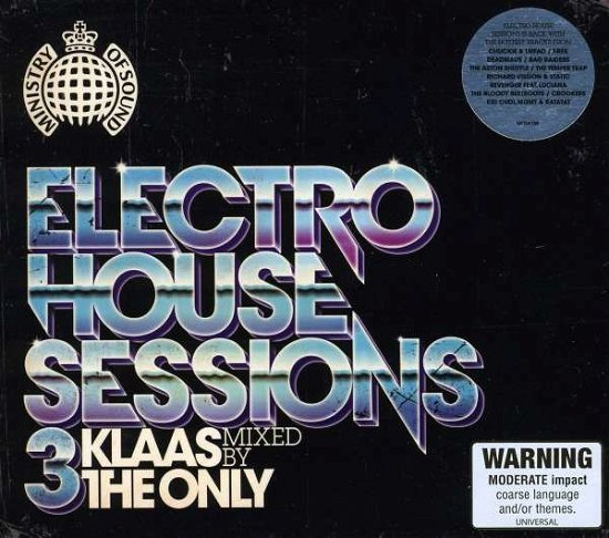 Electro House Sessions - Ministry of Sound - Música - MINISTRY OF SOUND - 0602527334400 - 26 de fevereiro de 2010