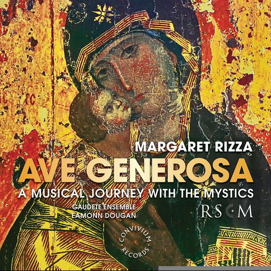 Cover for Rizza / Gaudete Ensemble / Dougan · Ave Generosa (CD) (2020)