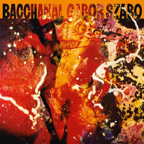 Bacchanal - Gabor Szabo - Musiikki - EBALUNGA - 0710473185400 - perjantai 27. tammikuuta 2023