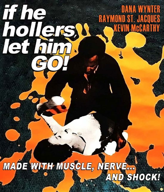 Cover for Blu-ray · If He Hollers, Let Him Go! (Blu-ray) (2023)