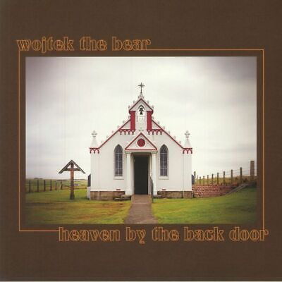 Cover for Wojtek The Bear · Heaven By The Back Door (LP) (2022)