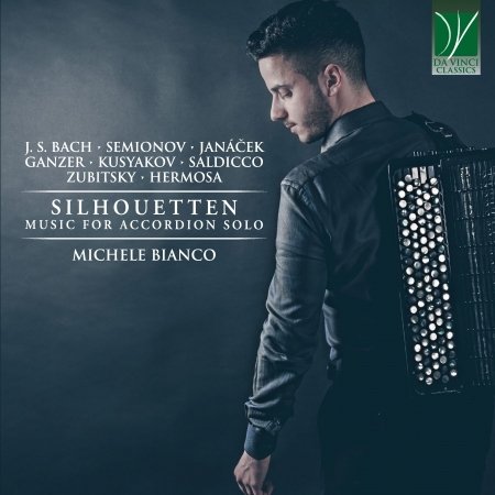 Silhouetten - Music For Accordion Solo - Michele Bianco - Musiikki - DA VINCI CLASSICS - 0746160912400 - perjantai 13. elokuuta 2021