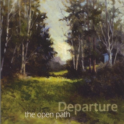 Open Path - Departure - Musik - CD Baby - 0783707178400 - 7. februar 2006