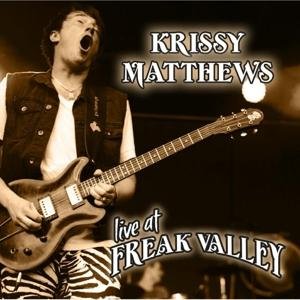 Cover for Krissy Matthews · Live at Freak Valley (CD) (2017)