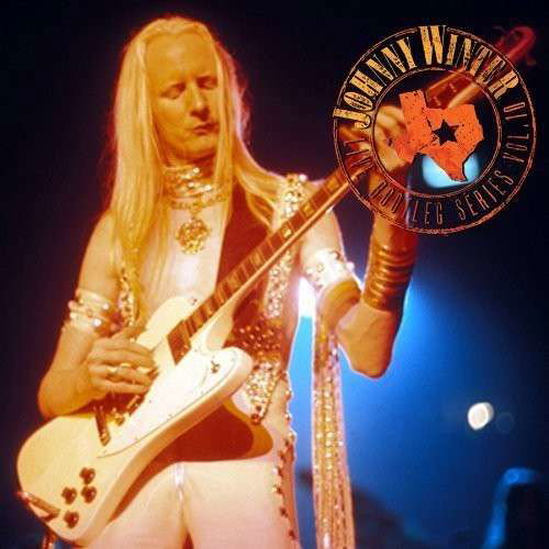 Live Bootleg Series 10 - Johnny Winter - Musiikki - FRIDAY MUSIC - 0829421116400 - tiistai 3. joulukuuta 2013