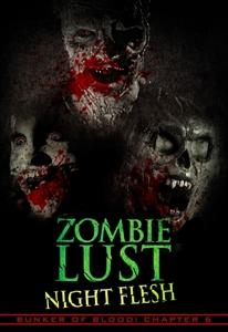 Bunker of Blood 6: Zombie Lust Night Flesh - Feature Film - Filmes - FULL MOON FEATURES - 0856968008400 - 30 de agosto de 2024
