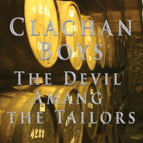 Cover for Clachan Boys · The Devil Amang the Tailors (CD) (2010)