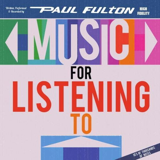 Cover for Paul Fulton · Music for Listening to (CD) (2013)