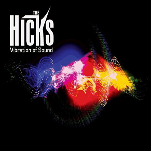 Cover for Hicks · Vibration of Sound (CD) (2014)