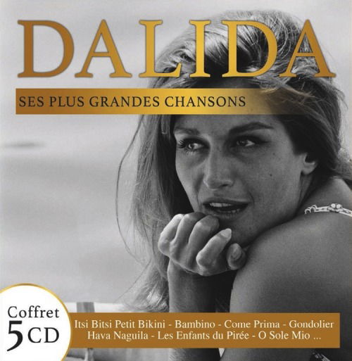 Cover for Dalida · Ses Plus Grandes Chansons (CD) (2019)