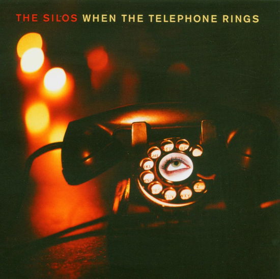 Cover for Silos · When the Telephone Rings (CD) (2006)