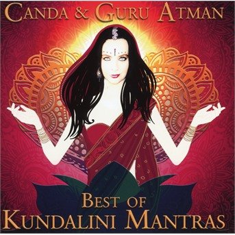 Cover for Canda &amp; Guru Atman · Best of Kundalini Mantras (CD) (2018)