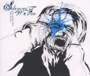 Silence The Foe · Shaking Hallelujah (CD) (2007)