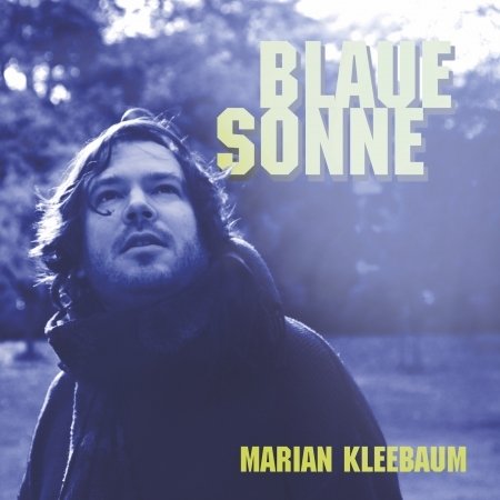 Cover for Marian Kleebaum · Blaue Sonne (CD) (2022)