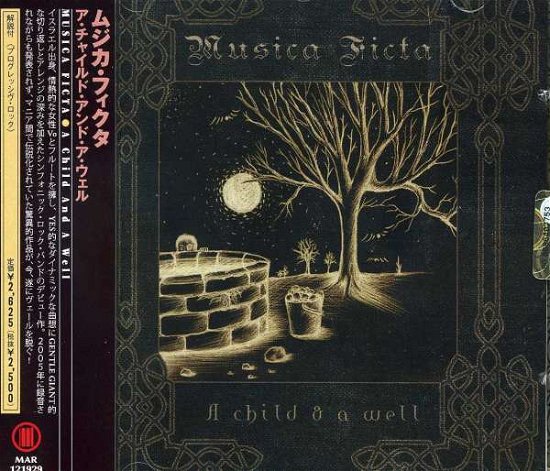 Cover for Musica Ficta · A Child and a Well (CD) [Japan Import edition] (2012)