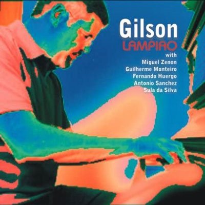 Lampiao - Gilson - Musik - ULTRA VYBE - 4526180596400 - 25. März 2022
