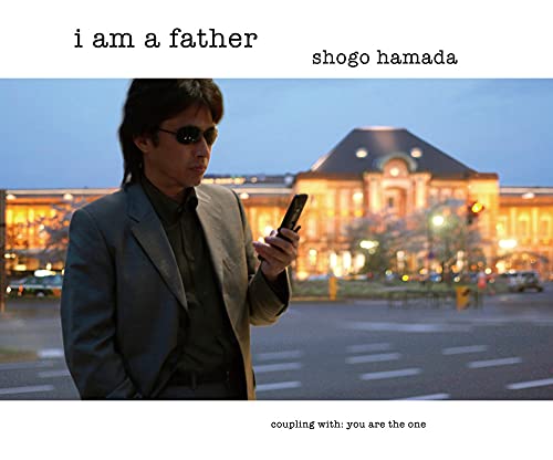 Cover for Shogo Hamada · I Am A Father (SCD) [Japan Import edition] (2021)