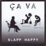 Cover for Slapp Happy · Ca Va (CD) [Japan Import edition] (2010)