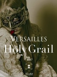 Cover for Versailles · Holy Grail (CD) [Special edition] (2011)